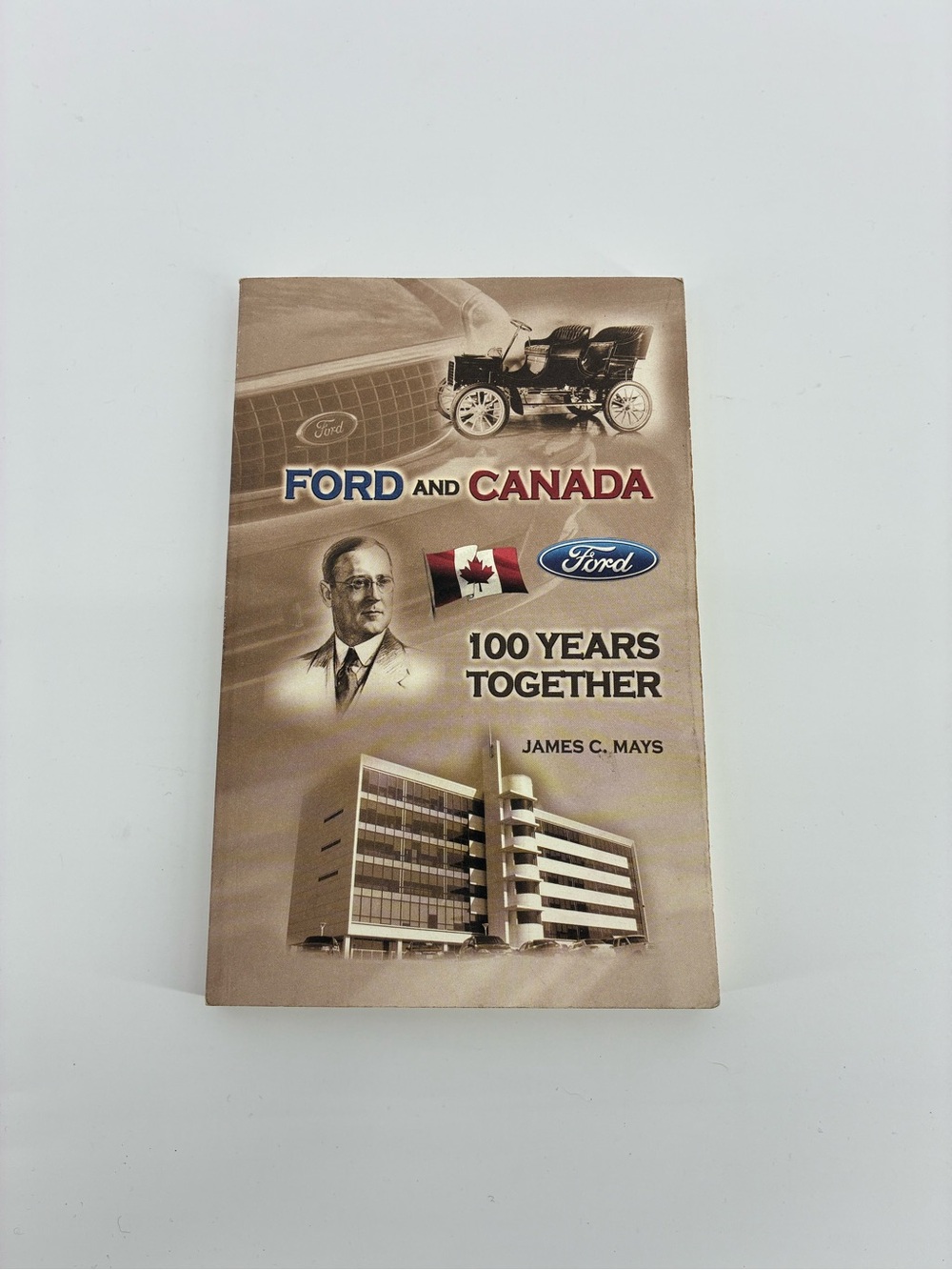 Ford and Canada: 100 Years Together – Ford Beige Anniversary Book